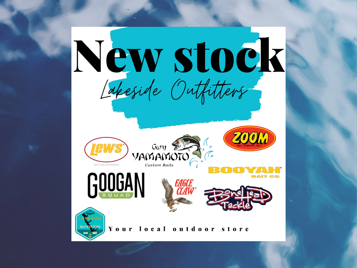 New Stock - Lakeside Outfitters